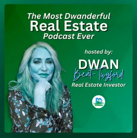 The Most Dwanderful RE Podcast